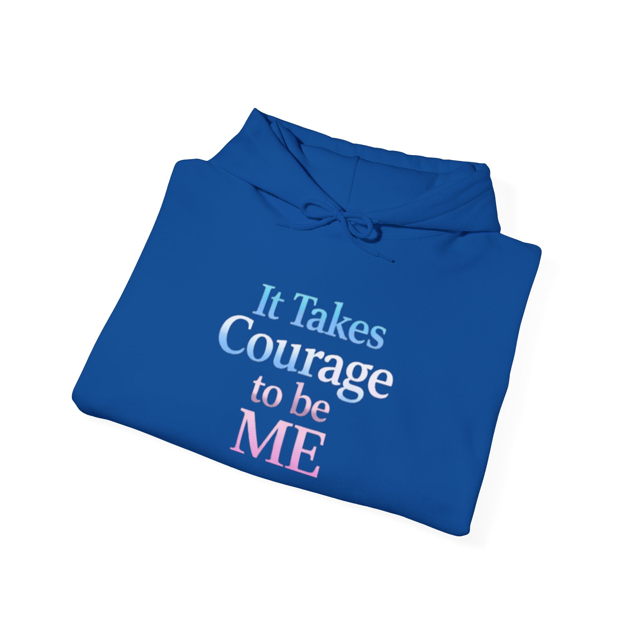 Transgender Pride Hoodie – "It Takes Courage to Be Me" Comfort Pullover