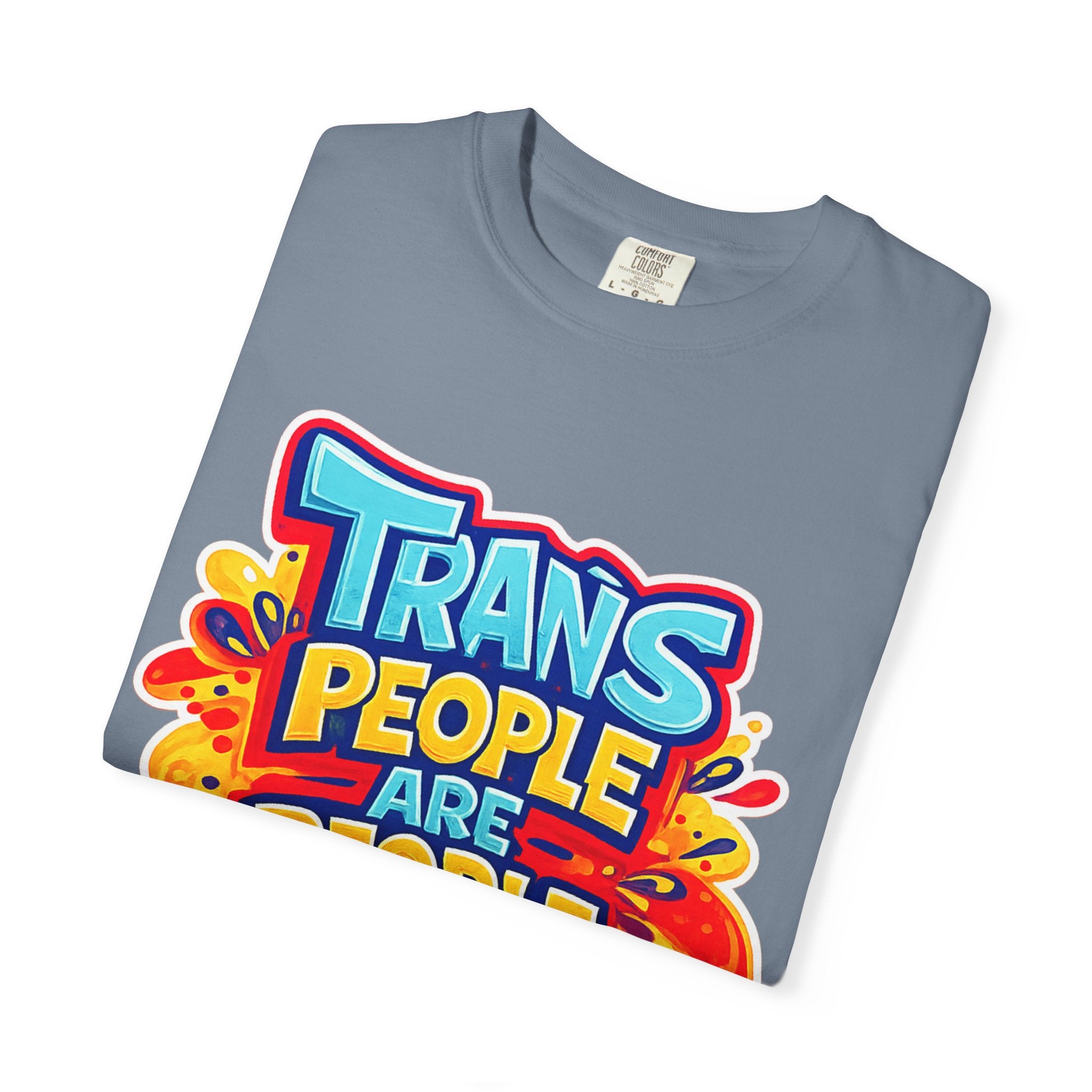 Trans People Are People Too T-Shirt — LGBTQ+ Pride Support Tee