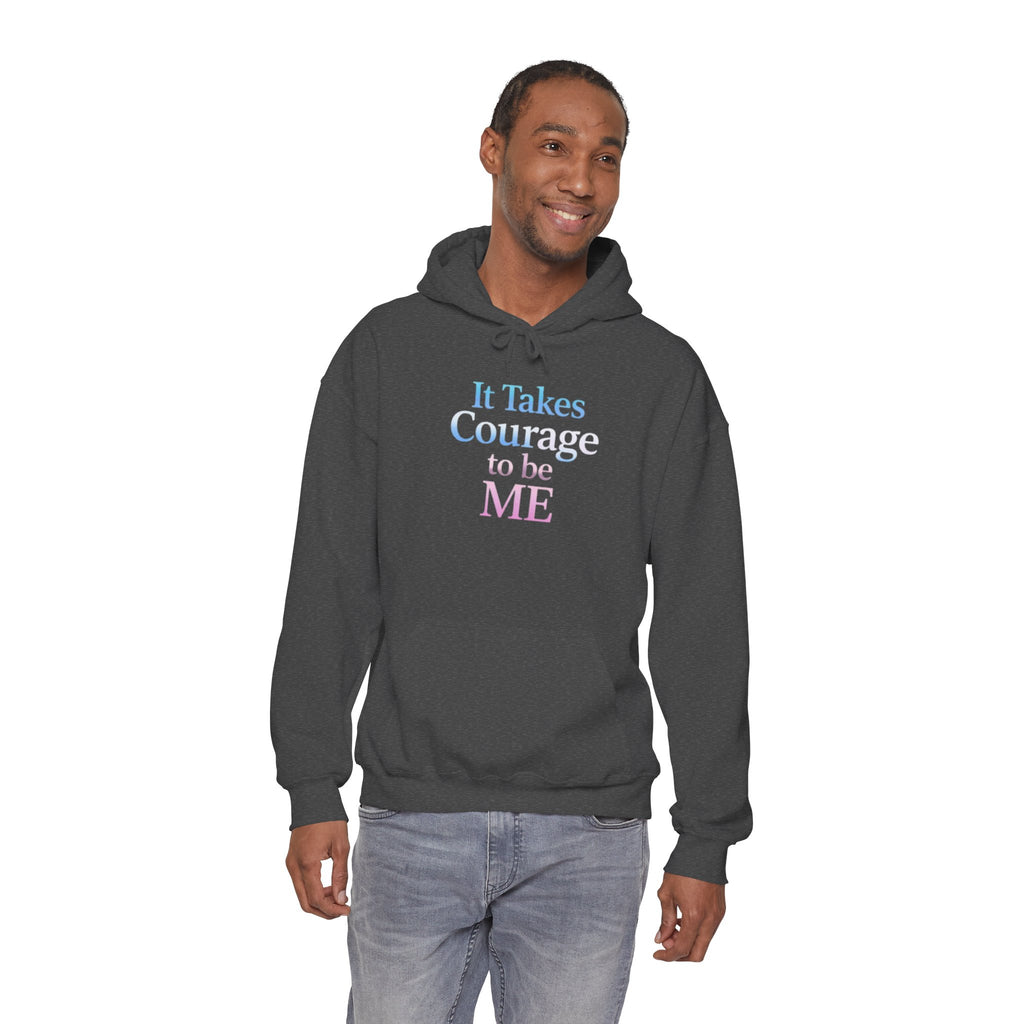 Beautifully Trans— "It Takes Courage to Be Me" Pullover