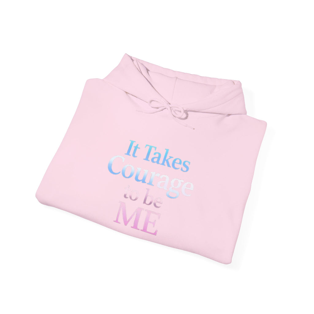 Transgender Pride Hoodie – "It Takes Courage to Be Me" Comfort Pullover