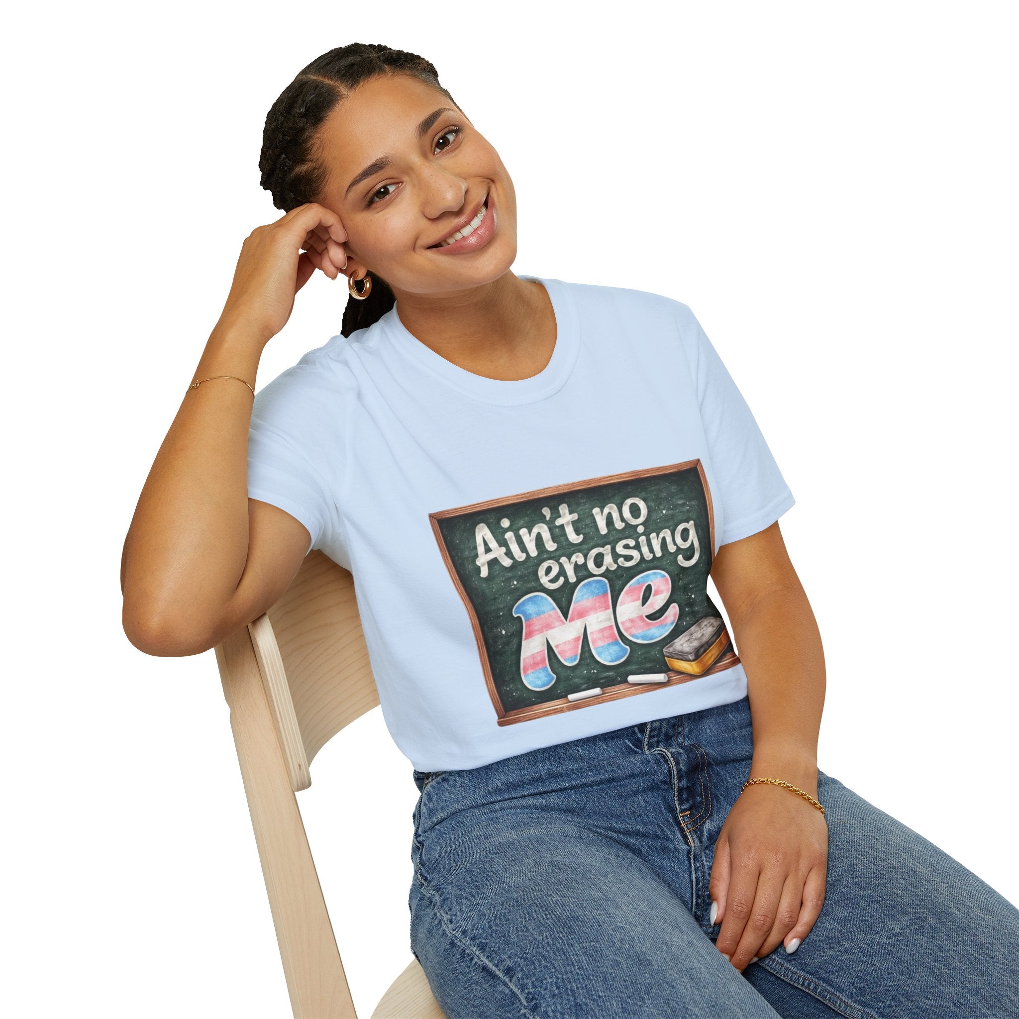 Ain't No Erasing Me Chalkboard T-Shirt — Funny Teacher Pride Tee