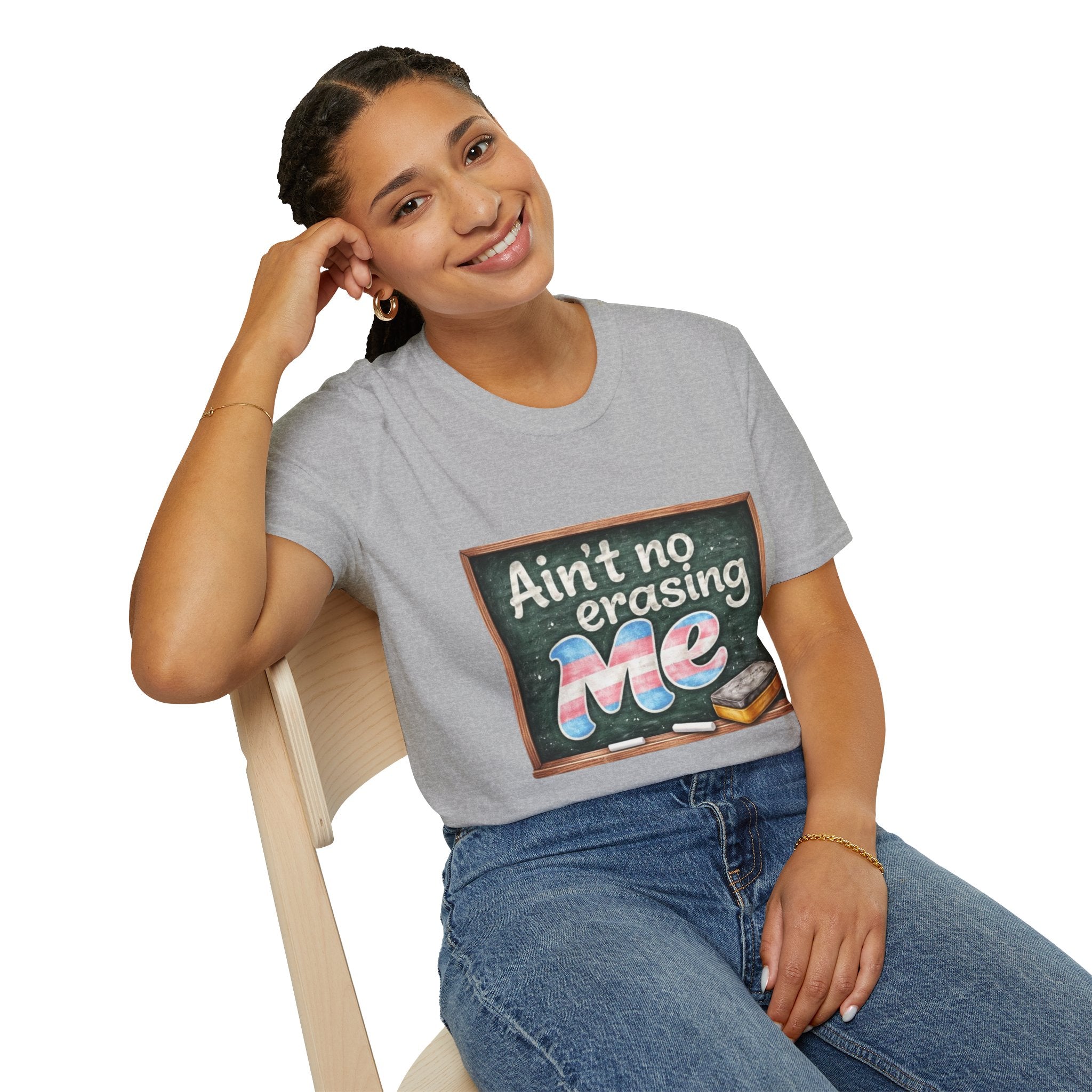 Ain't No Erasing Me Chalkboard T-Shirt — Funny Teacher Pride Tee