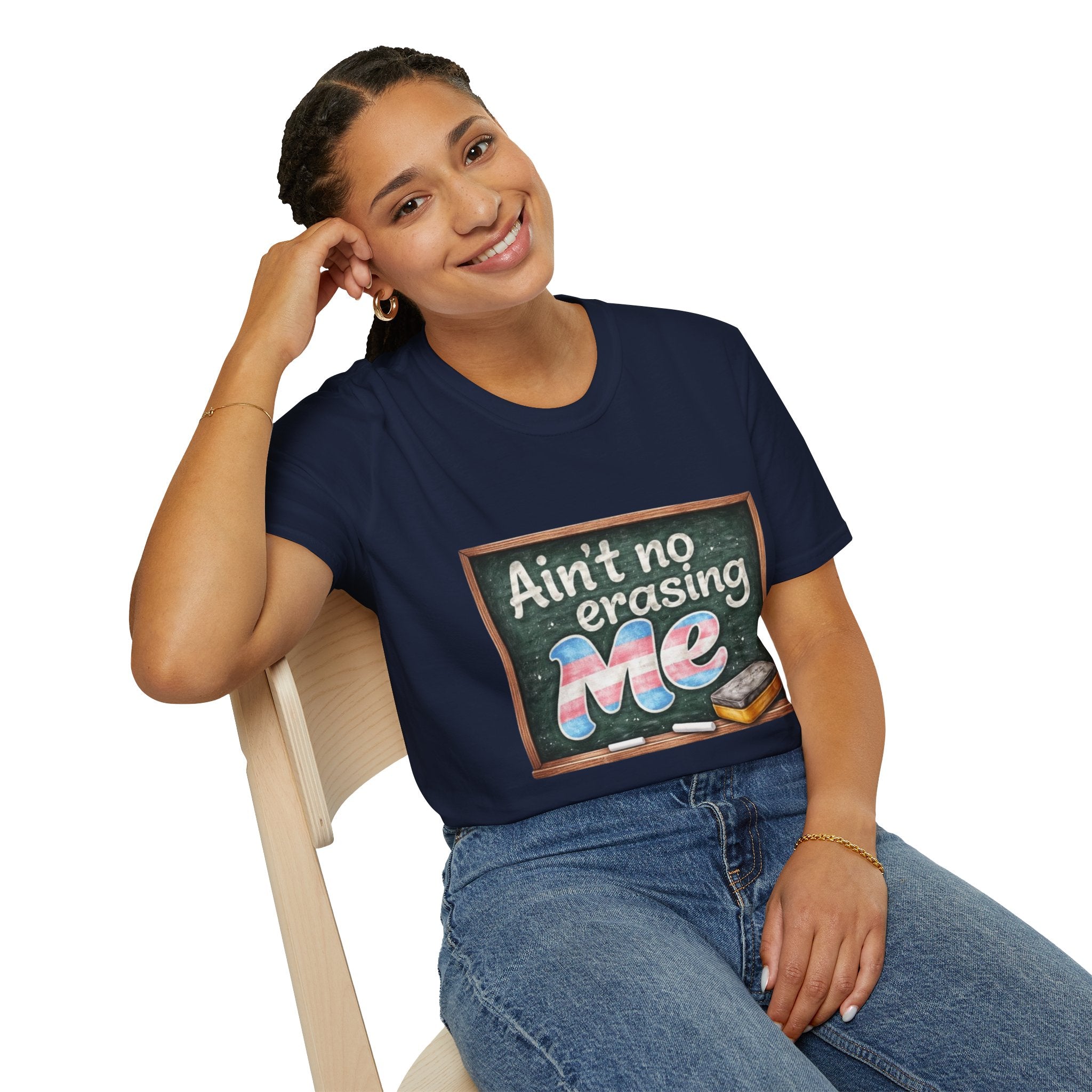 Ain't No Erasing Me Chalkboard T-Shirt — Funny Teacher Pride Tee