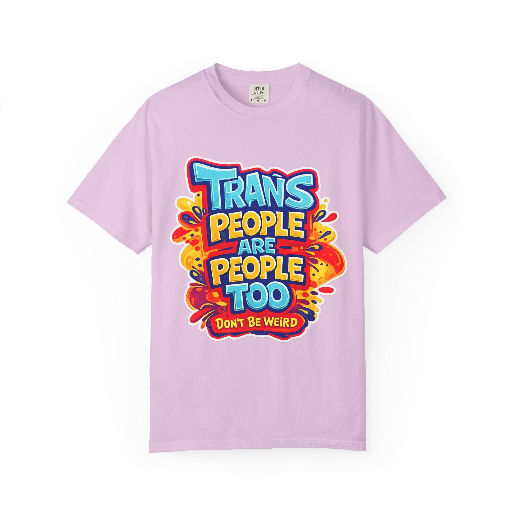 Trans People Are People Too T-Shirt — LGBTQ+ Pride Support Tee