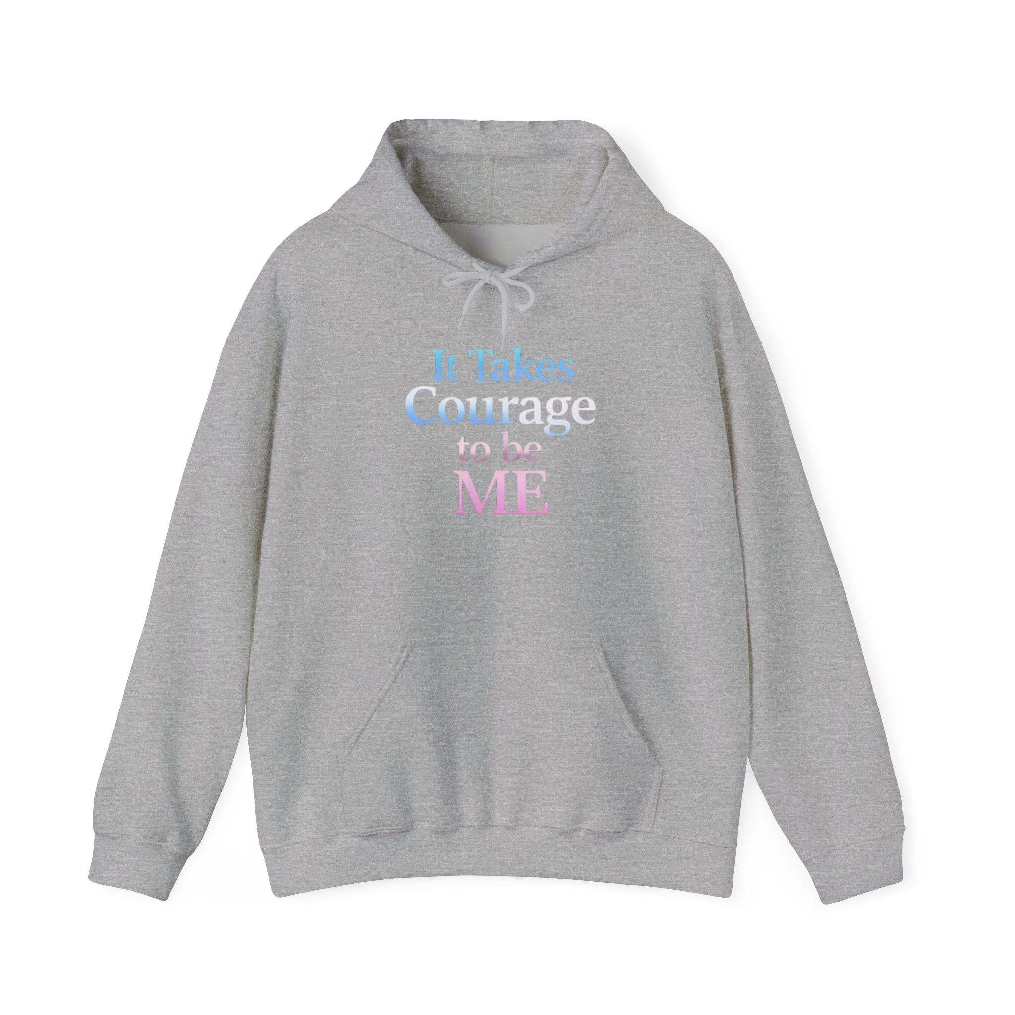Transgender Pride Hoodie – "It Takes Courage to Be Me" Comfort Pullover