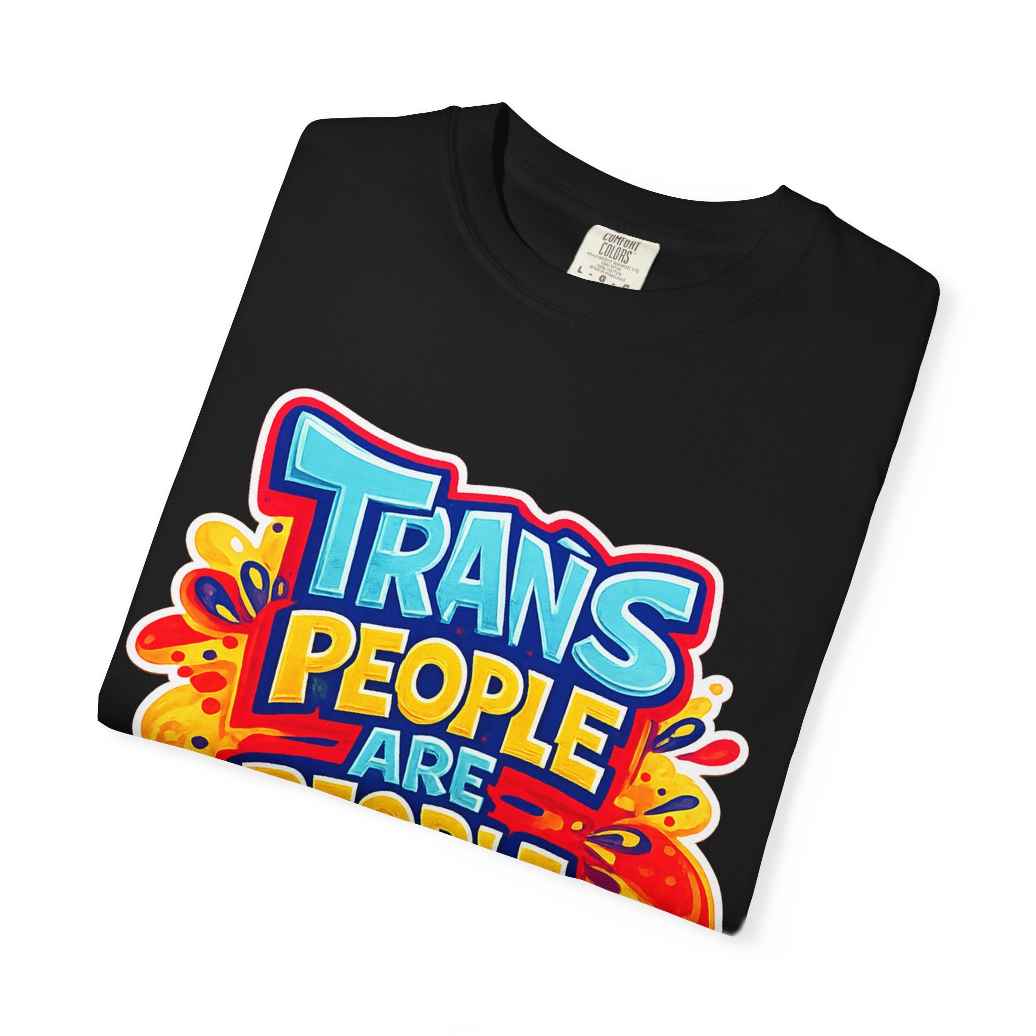 Trans People Are People Too T-Shirt — LGBTQ+ Pride Support Tee