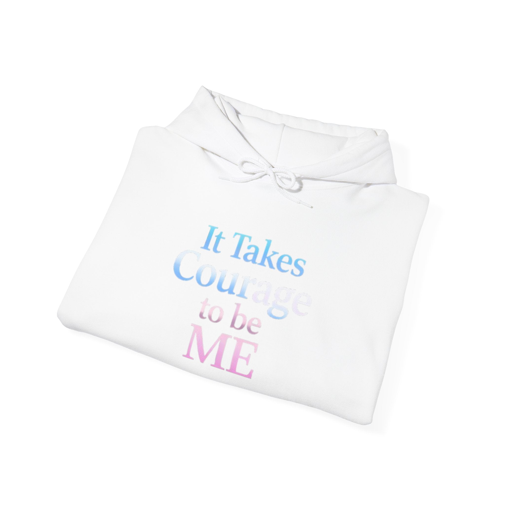 Transgender Pride Hoodie – "It Takes Courage to Be Me" Comfort Pullover