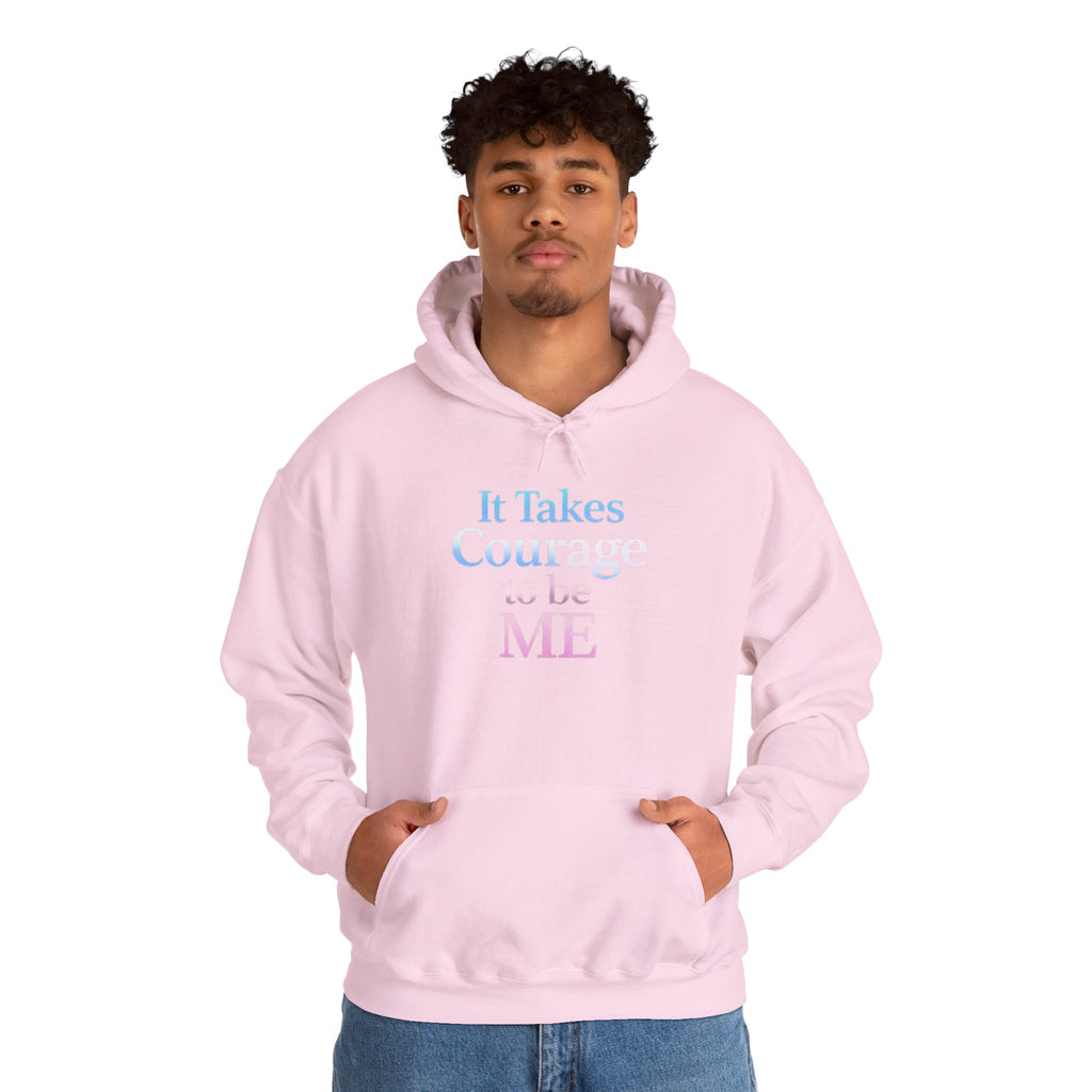 Transgender Pride Hoodie – "It Takes Courage to Be Me" Comfort Pullover