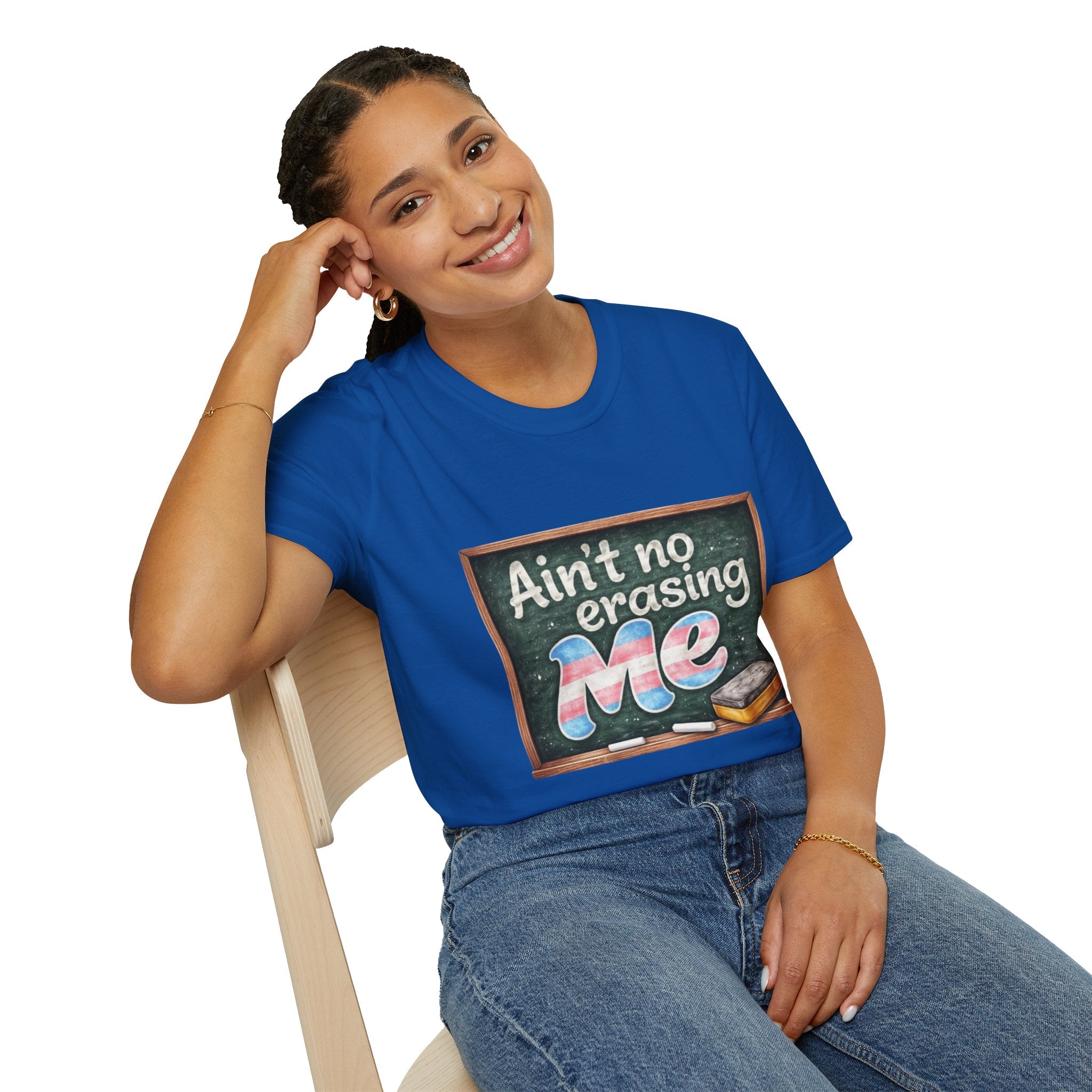 Ain't No Erasing Me Chalkboard T-Shirt — Funny Teacher Pride Tee